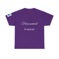 Inspirational tee "From survival to success" Graphic tshirt