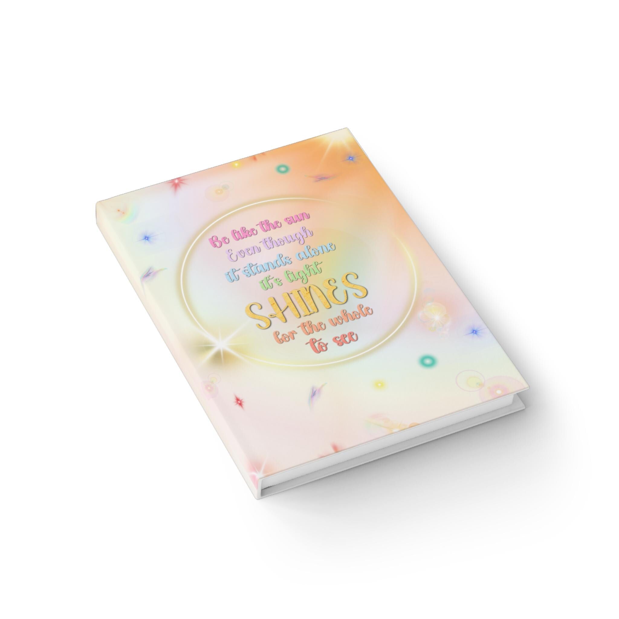 Sunshine Quote Journal | Ruled Lined Notebook, Pastel Holographic Cover