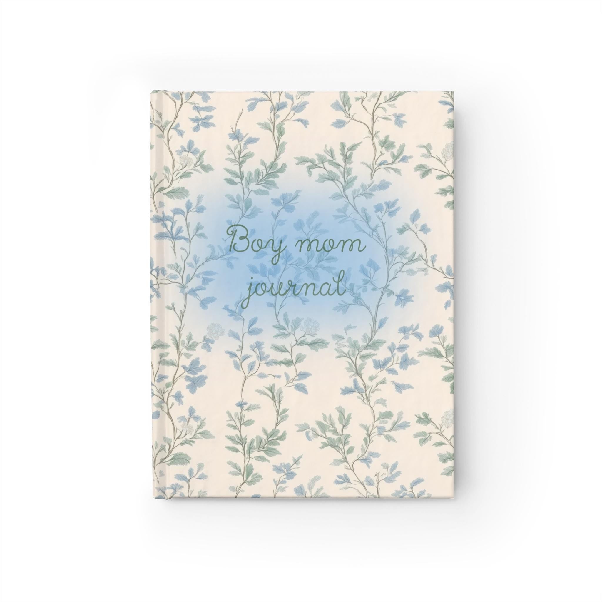Boy Mom Journal ruled notebook, floral vine cover